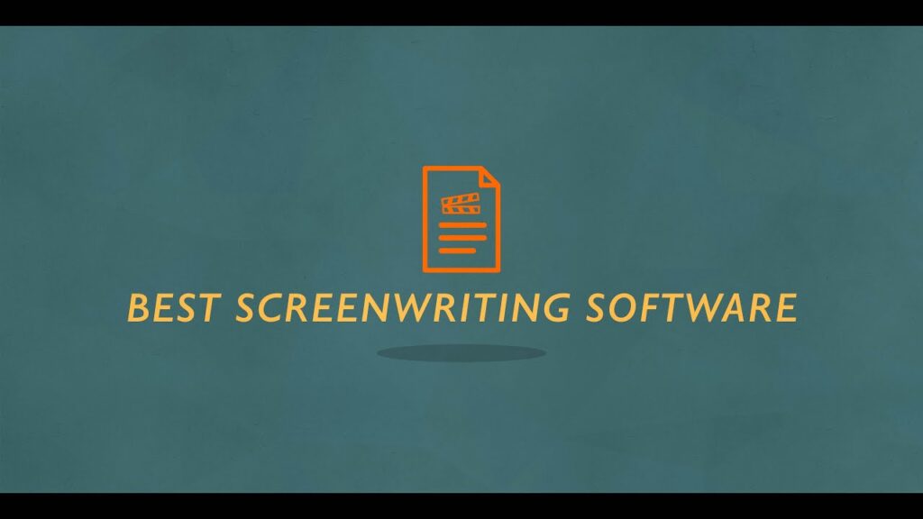 Best Screenwriting Software