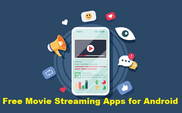 Movie Streaming Apps for Android