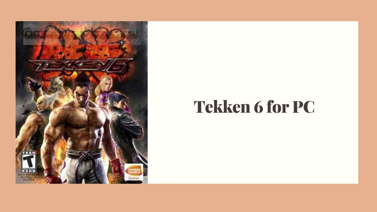 Tekken 6 System Requirements