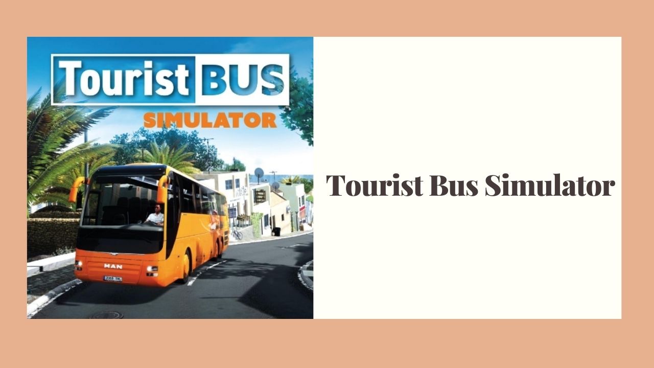 Tourist Bus Simulator system requirements